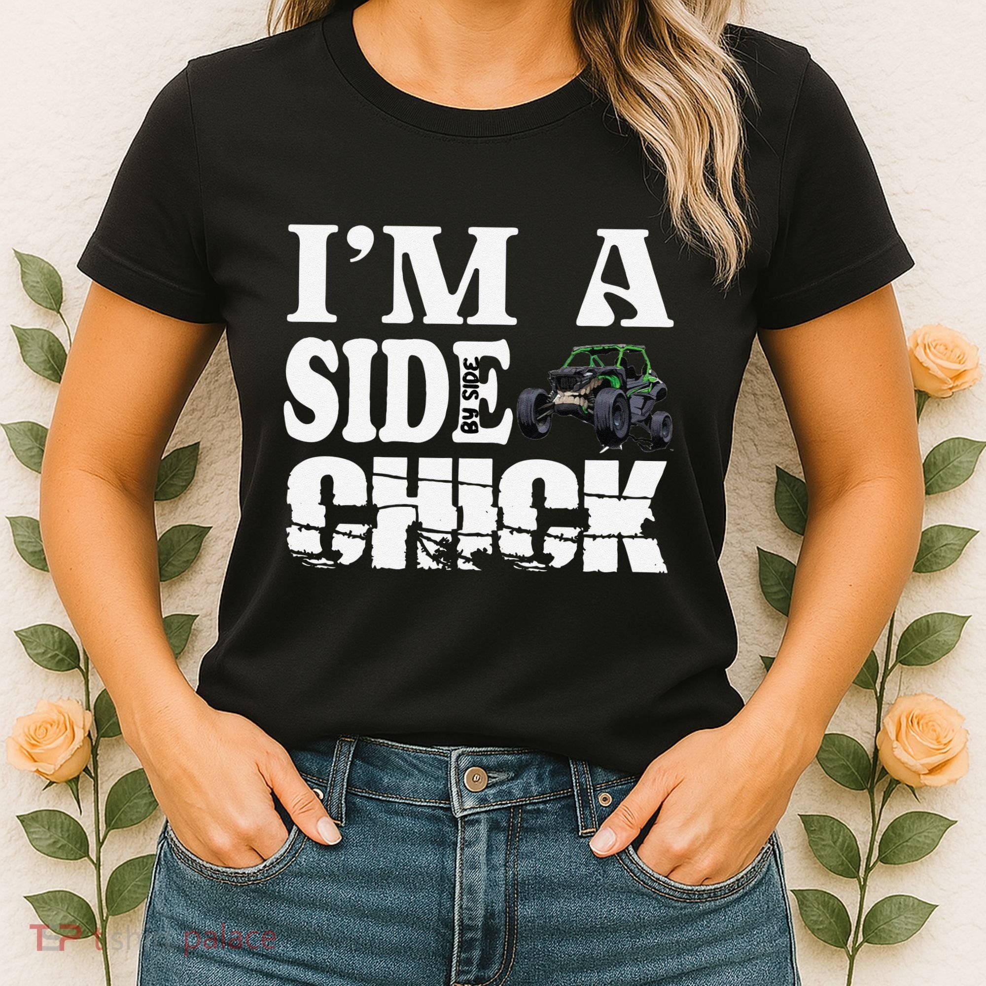 Sxs Utv IM A Side Chick Women's T-Shirt