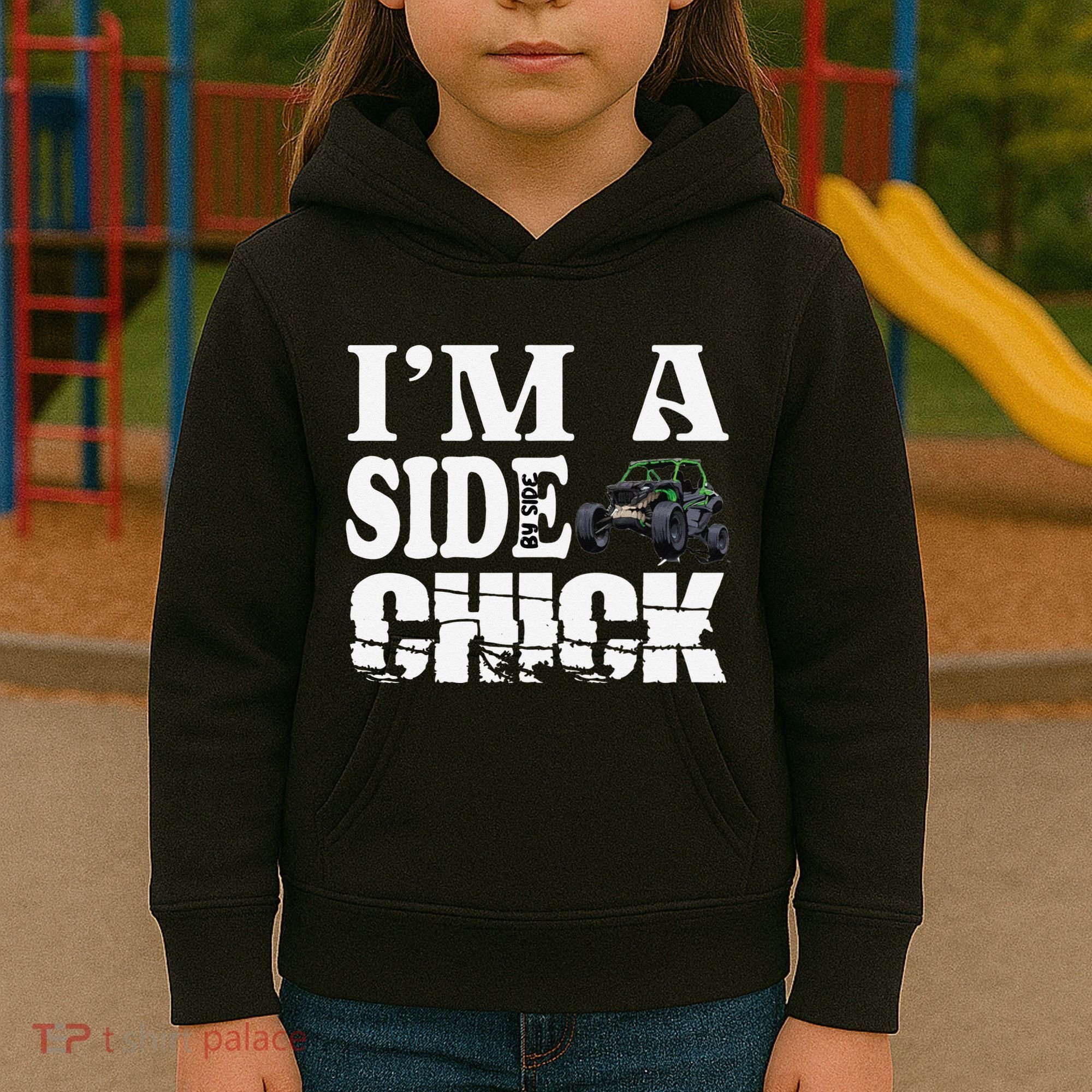 Sxs Utv IM A Side Chick Kids Hoodie
