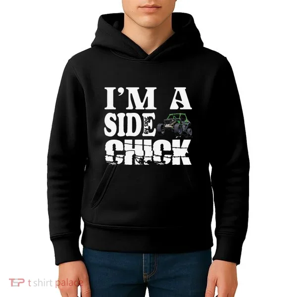 Sxs Utv IM A Side Chick Kids Hoodie