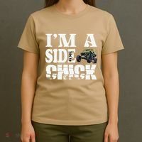 Sxs Utv IM A Side Chick T-Shirt thumb 4
