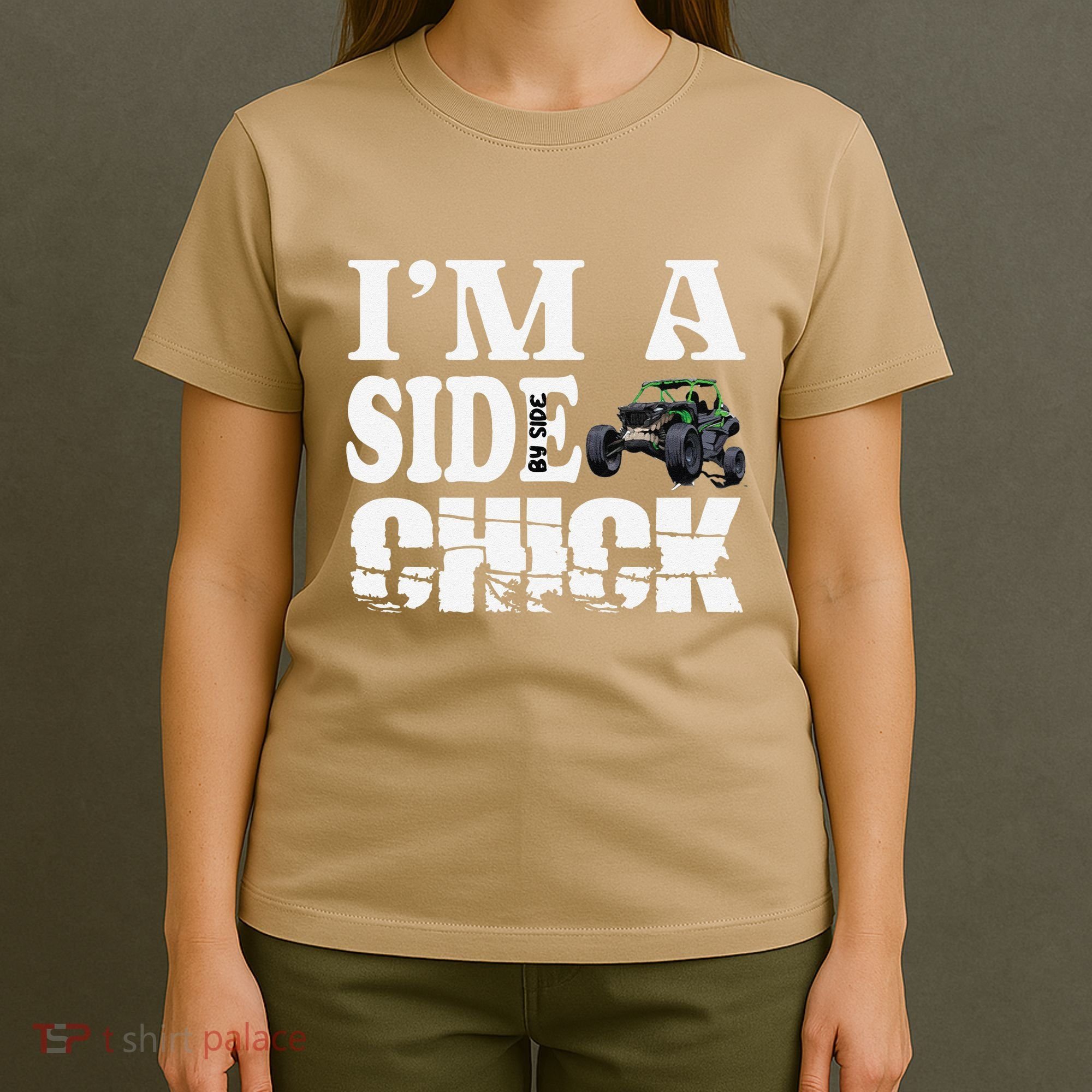 Sxs Utv IM A Side Chick T-Shirt