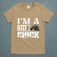 Sxs Utv IM A Side Chick T-Shirt thumb 5
