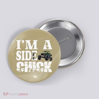 Sxs Utv IM A Side Chick Button