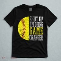 Shut Up I'm Doing Game Changer Funny Baseball Player T-Shirt thumb 5