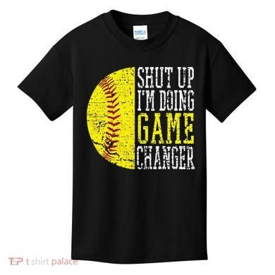 Shut Up I'm Doing Game Changer Funny Baseball Player Kids T-Shirt