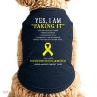 Suicide Prevention Faking It Quote Doggie Tank thumb 0