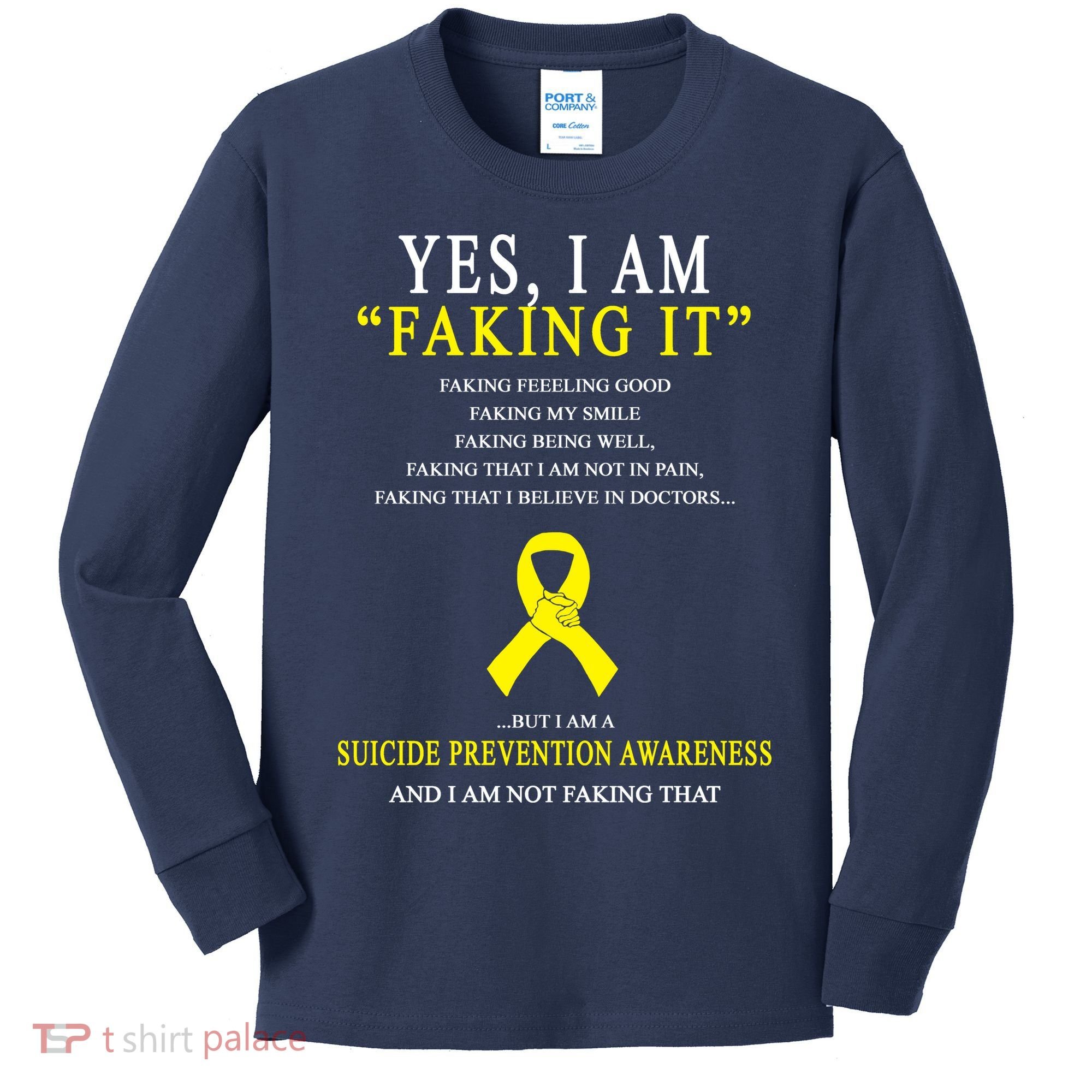 Suicide Prevention Faking It Quote Kids Long Sleeve Shirt