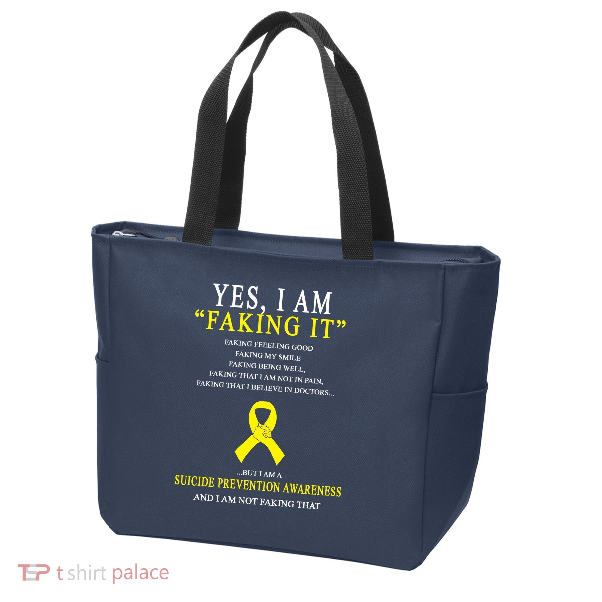 Suicide Prevention Faking It Quote Tote Bag