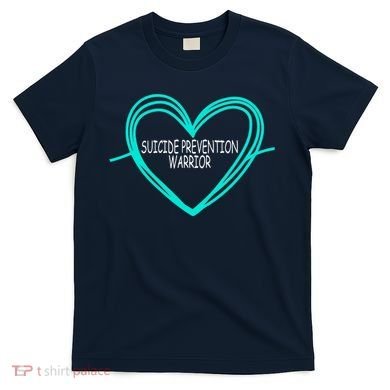 Suicide Prevention Warrior Teal Ribbon Heart T-Shirt