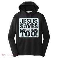 Squabble Up Jesus Saves Gangsters Too! Performance Fleece Hoodie thumb 0