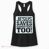 Squabble Up Jesus Saves Gangsters Too! Women's Tank Top thumb 0