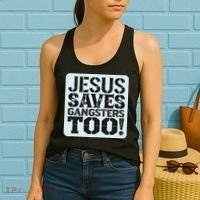 Squabble Up Jesus Saves Gangsters Too! Women's Tank Top thumb 2