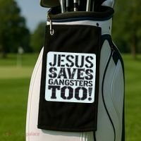 Squabble Up Jesus Saves Gangsters Too! Golf Towel thumb 2