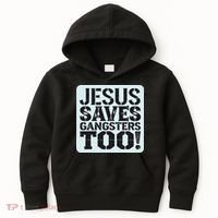 Squabble Up Jesus Saves Gangsters Too! Kids Hoodie thumb 0