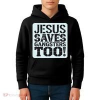 Squabble Up Jesus Saves Gangsters Too! Kids Hoodie thumb 4