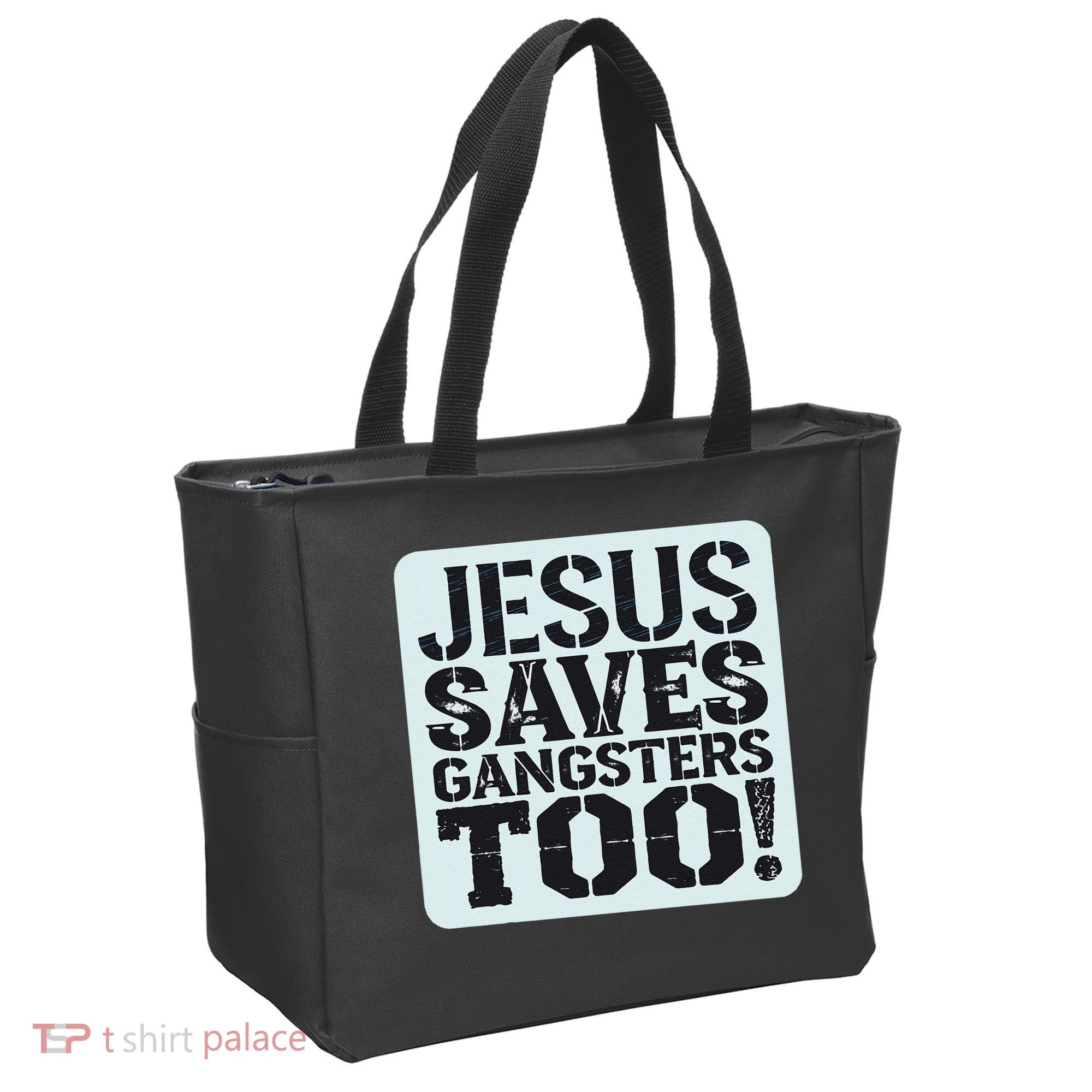 Squabble Up Jesus Saves Gangsters Too! Tote Bag