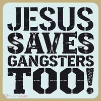 Squabble Up Jesus Saves Gangsters Too! Sweatshirt thumb 2