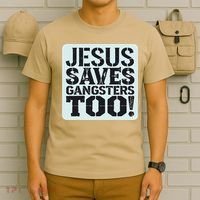 Squabble Up Jesus Saves Gangsters Too! T-Shirt thumb 6