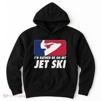 Stand Up Jet Ski; ID Rather Be On My Jet Ski Hoodie thumb 0