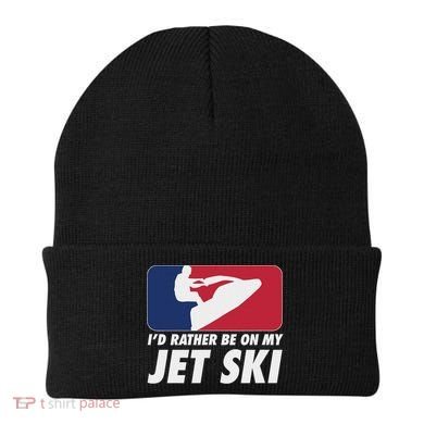 Stand Up Jet Ski; ID Rather Be On My Jet Ski Beanie
