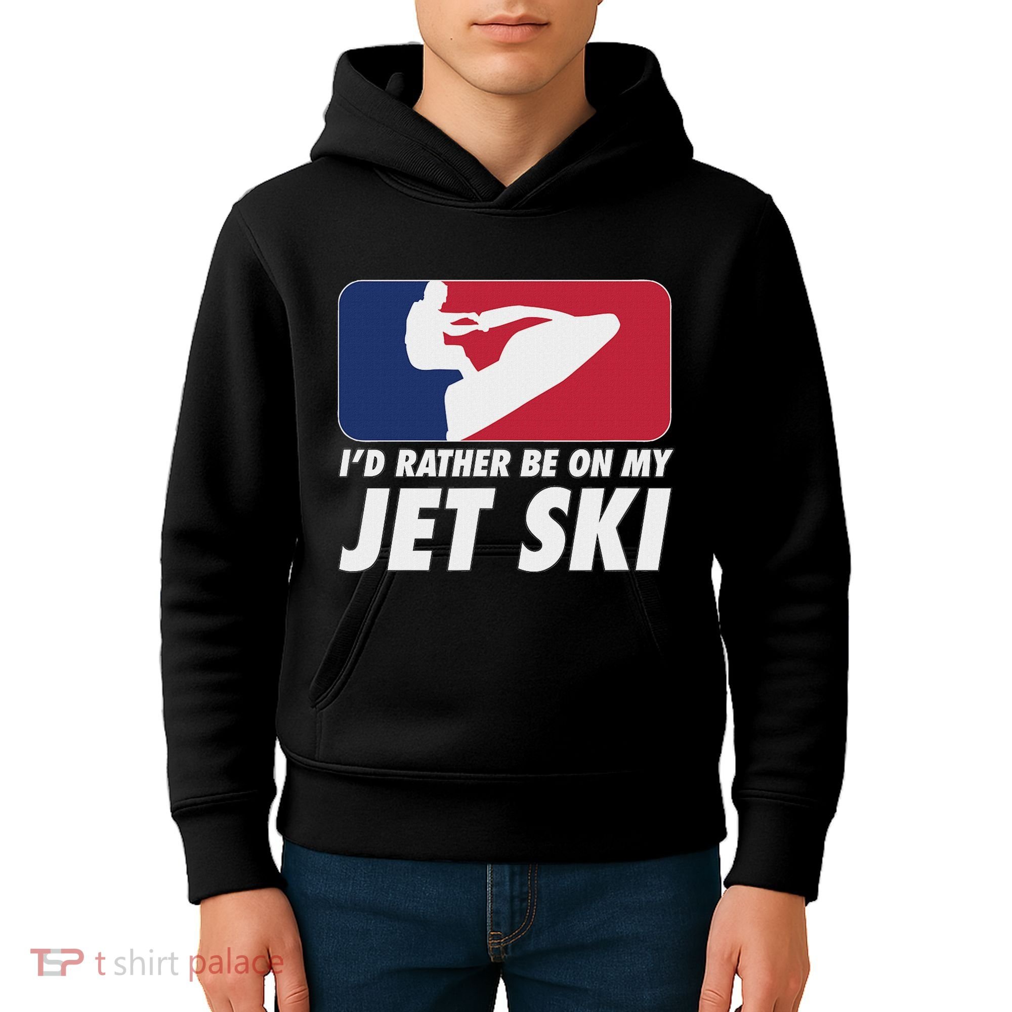 Stand Up Jet Ski; ID Rather Be On My Jet Ski Kids Hoodie