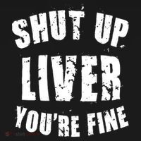 Shut Up Liver You're Fine Doggie Tank thumb 4