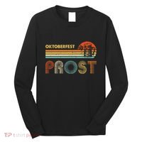 Shut Up Liver Its Oktoberfest Prost Yall Beer Drinking Long Sleeve Shirt thumb 0