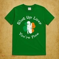 Shut Up Liver Youre Fine Funny St Patricks Day T-Shirt thumb 5