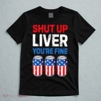 Shut Up Liver YouRe Fine 4th Of July Beer Premium T-Shirt thumb 5