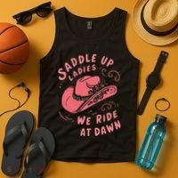 Saddle Up Ladies We Ride At Dawn Tank Top thumb 4