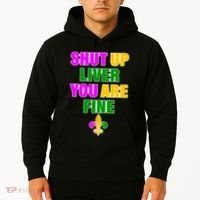 Shut Up Liver You Are Fine Mardi Gras Spade Hoodie thumb 2