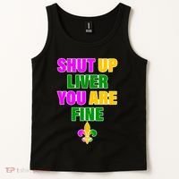 Shut Up Liver You Are Fine Mardi Gras Spade Tank Top thumb 2