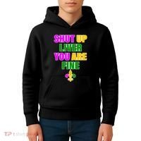 Shut Up Liver You Are Fine Mardi Gras Spade Kids Hoodie thumb 4