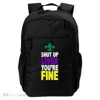Mardi Gras Shut Up Liver YouRe Fine Backpack thumb 0