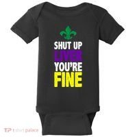 Mardi Gras Shut Up Liver YouRe Fine Baby Bodysuit thumb 0