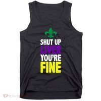 Mardi Gras Shut Up Liver YouRe Fine Tank Top thumb 0
