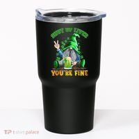 Shut Up Liver You're Fine Gnomes Drinking St Patrick's Day Tumbler thumb 0