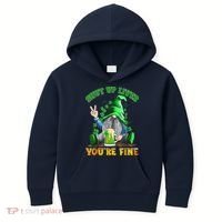 Shut Up Liver You're Fine Gnomes Drinking St Patrick's Day Kids Hoodie thumb 0