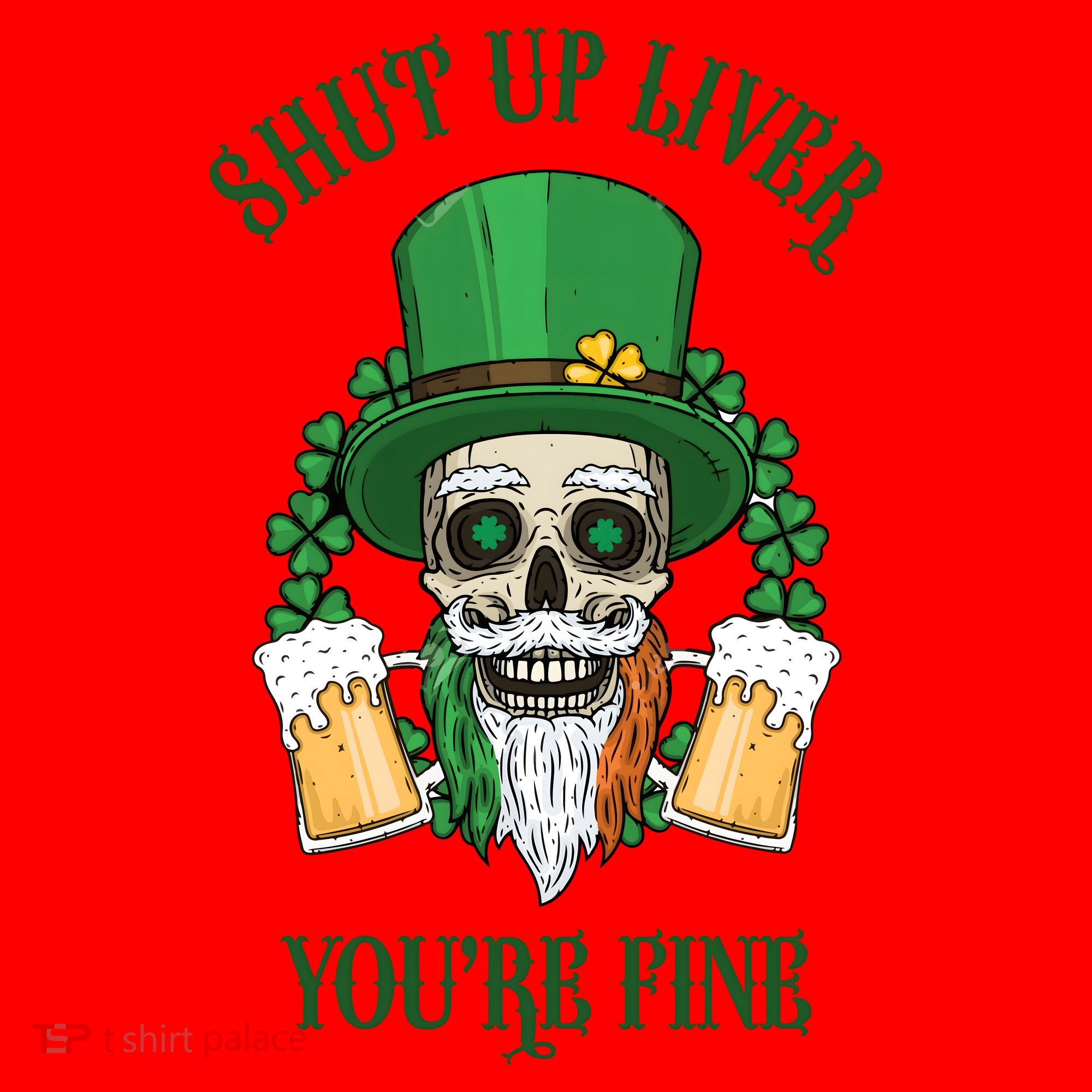 Shup Up Liver You're Fine St Patrick's Day Beer Lover Santa Hat