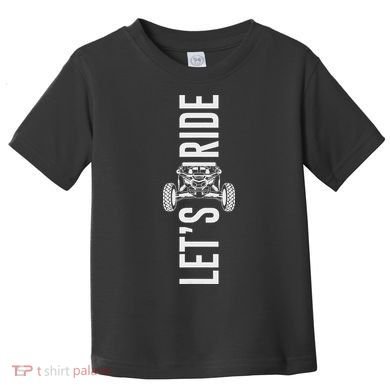 Sxs Utv Let's Ride X3 Toddler T-Shirt