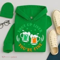 Shut Up Liver You're Fine Shirt Hoodie thumb 4