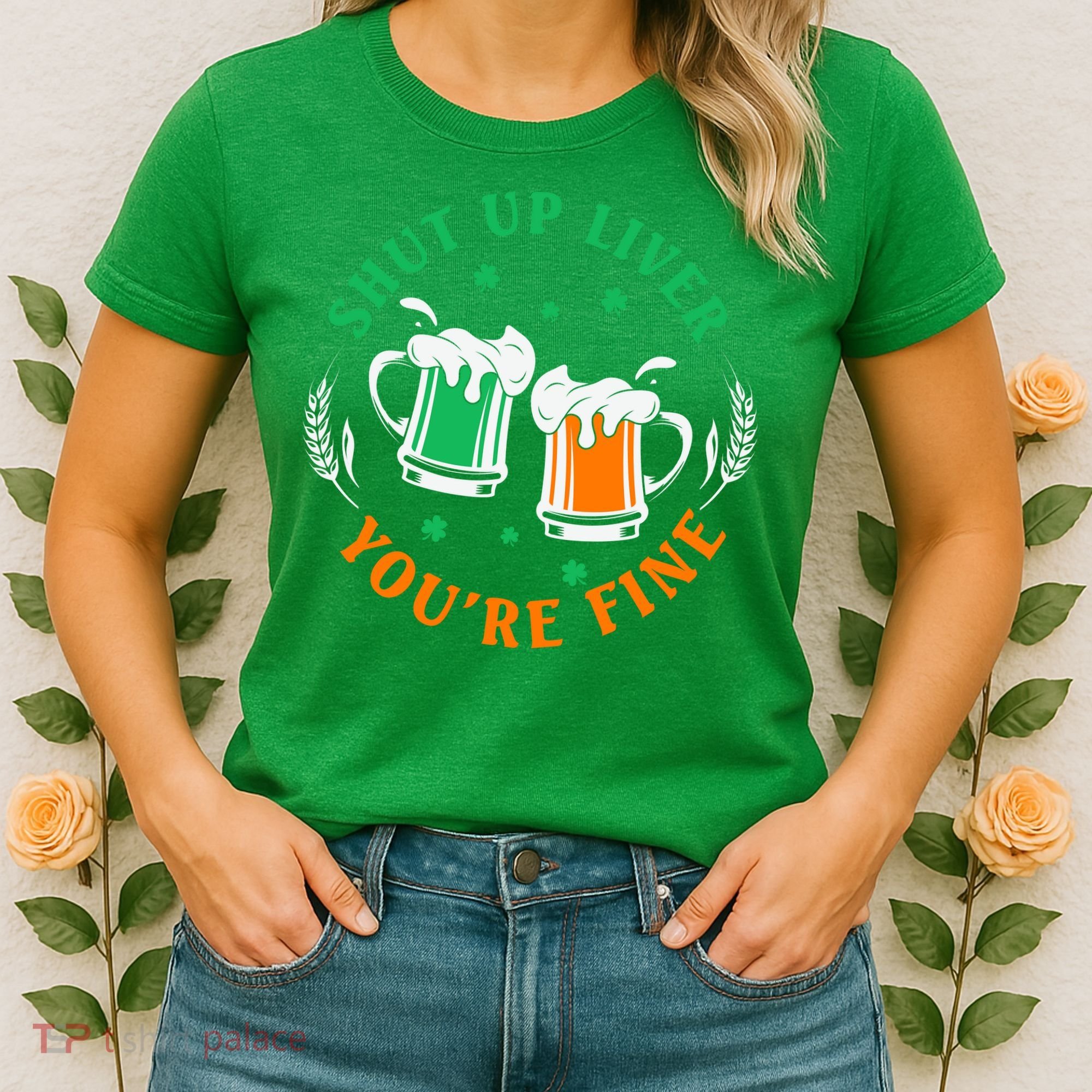 Shut Up Liver You're Fine Shirt Women's T-Shirt