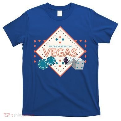 Summer In Vegas T-Shirt