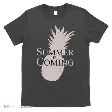 Summer Is Coming Pineapple T-Shirt