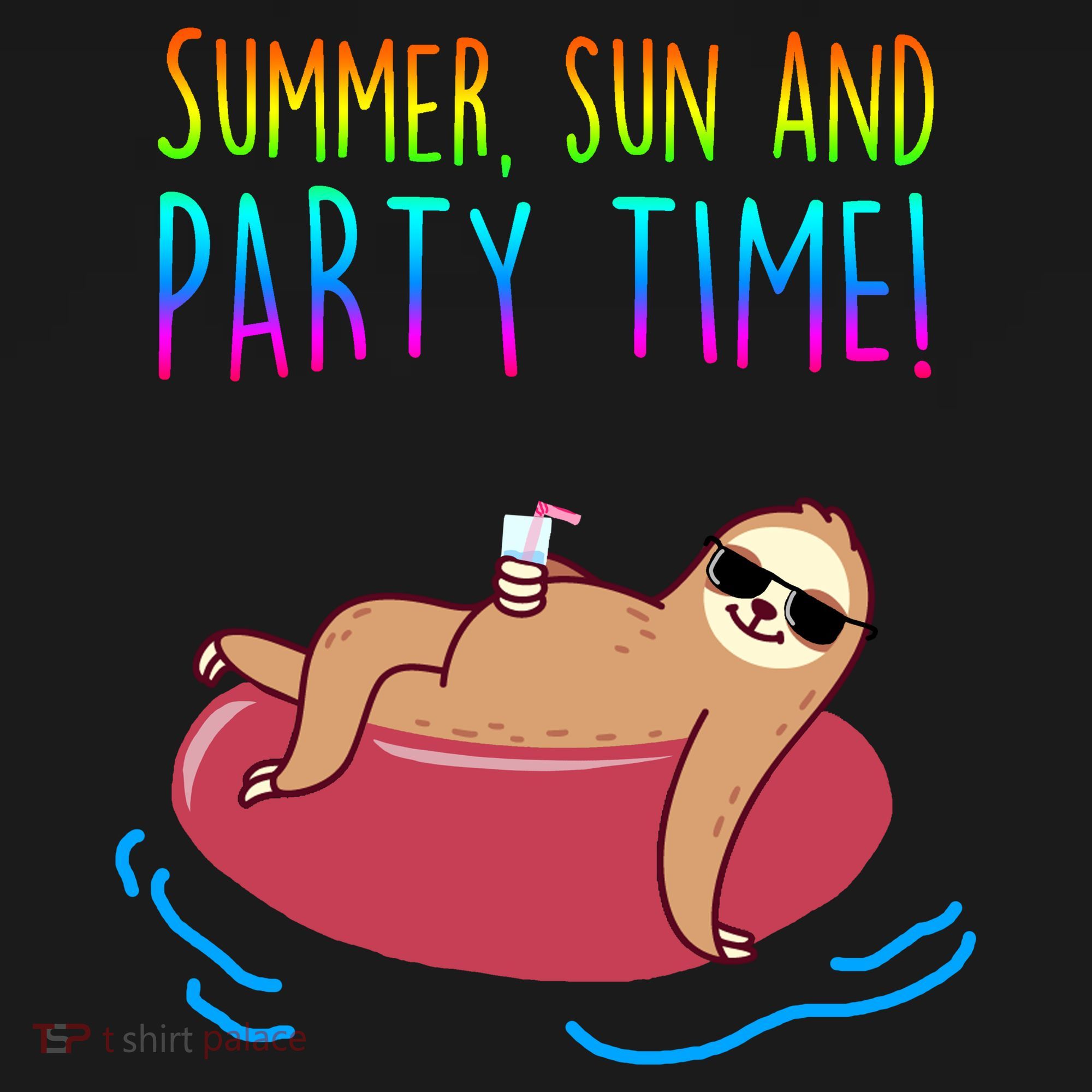 Summer Sun And Party Time Sloth Loungin Women's T-Shirt