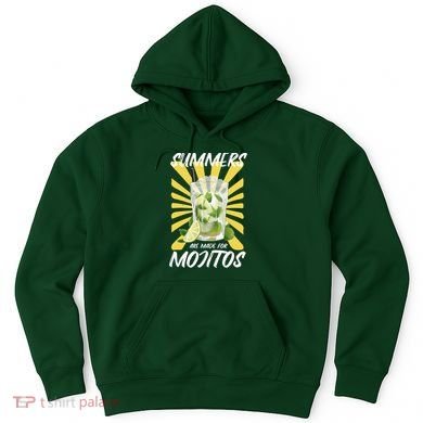 Summers Are Made For Mojitos Hoodie