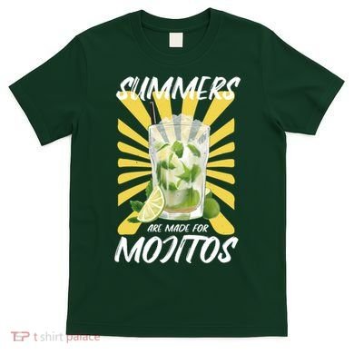 Summers Are Made For Mojitos T-Shirt