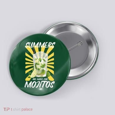 Summers Are Made For Mojitos Button