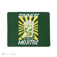 Summers Are Made For Mojitos Mousepad thumb 0