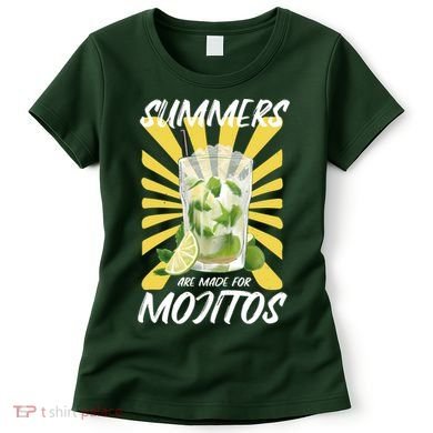 Summers Are Made For Mojitos Women's T-Shirt